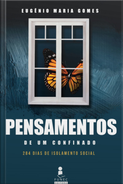 Pensamentos De Um Confinado