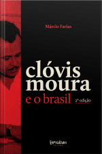Clóvis Moura E O Brasil