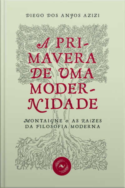 A Primavera De Uma Modernidade
