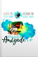 A Verdadeira Amizade