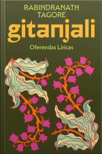 Gitanjali: Oferendas Líricas