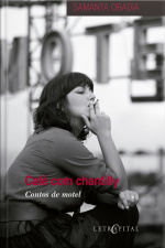 Café Com Chantily: Contos De Motel