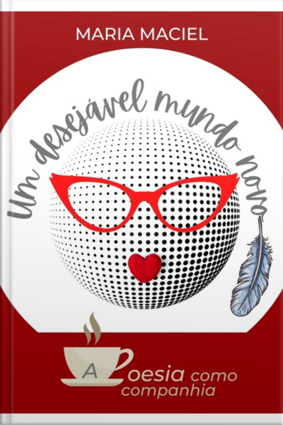 Um Desejável Mundo Novo