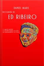 Biografia De Ed Ribeiro