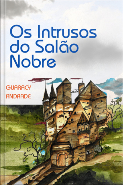 Os Intrusos Do Salão Nobre