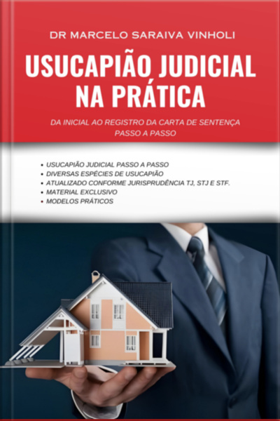 Usucapião Judicial Na Prática