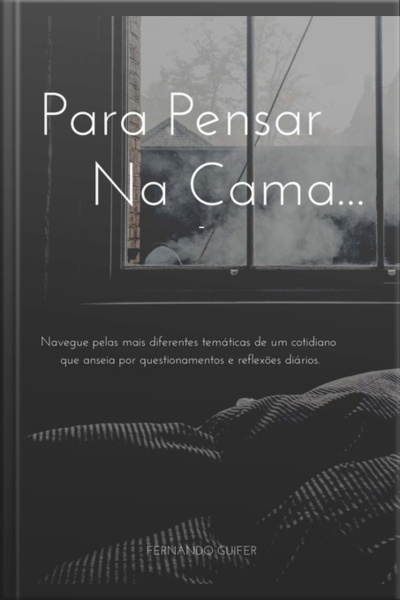 Para Pensar Na Cama...