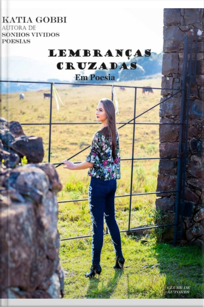 Lembranças Cruzadas Em Poesias