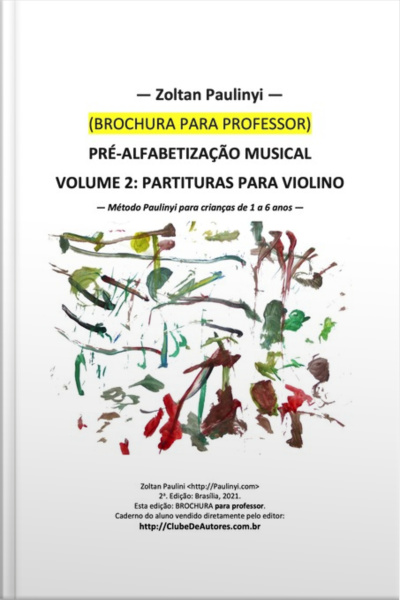 Pré-alfabetização Musical Volume 2: Brochura Para Professor
