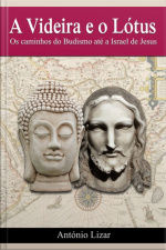 A Videira E O Lótus