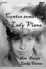 Contos Sombrios De Lady Viana