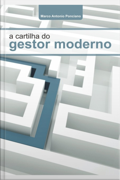 A Cartilha Do Gestor Moderno
