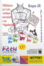 Militância Na Luta Antimanicomial E Na bipolaridade