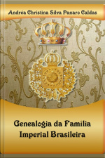 Genealogia Da Família Imperial Brasileira