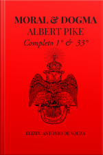 Moral E Dogma - Albert Pike