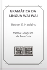 Gramática Da Língua Wai Wai