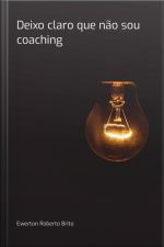 Deixo Claro Que Não Sou Coaching