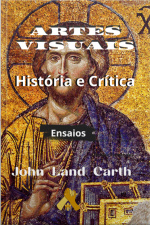 Artes Visuais - História E Crítica