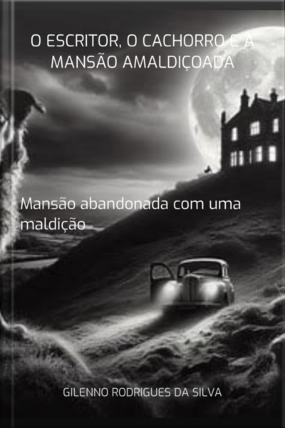 The Writer, The Dog And The Cursed Mansion