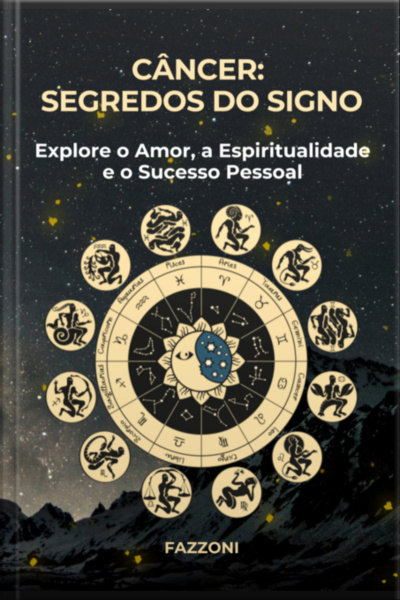 Câncer: Segredos Do Signo