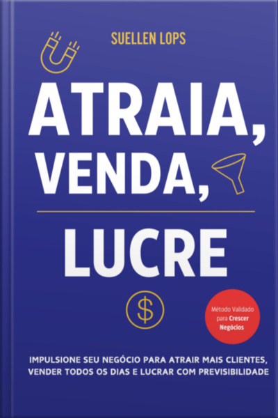 Atraia, Venda, Lucre