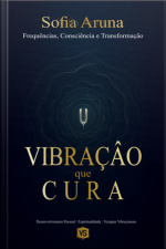 Vibração Que Cura