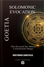 Goetia: Solomonic Evocation