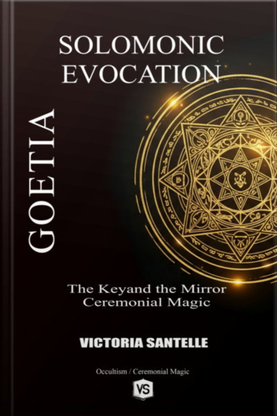 Goetia: Solomonic Evocation