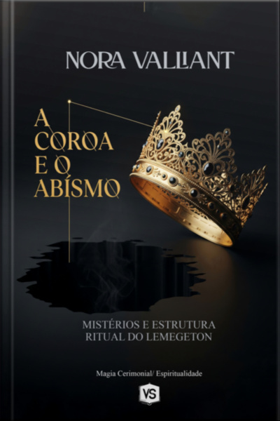 A Coroa E O Abismo