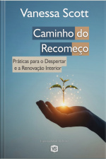 Caminho Do Recomeço