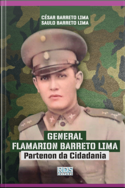 General Flamarion Barreto Lima: Partenon Da Cidadania