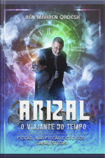 Arizal - O Viajante Do Tempo