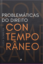 Problemáticas Do Direito Contemporâneo