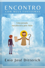 Encontro Com Meus Fantasmas