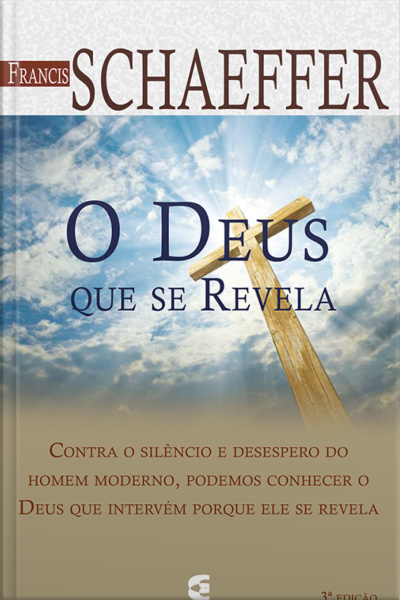 O Deus Que Se Revela