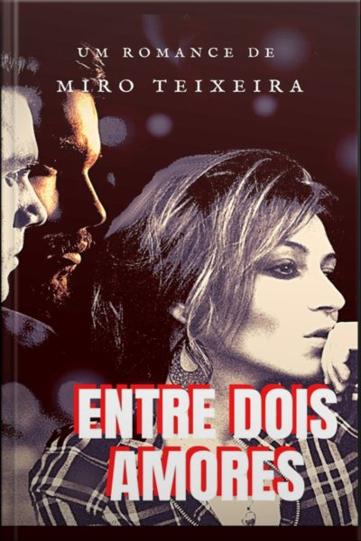 Entre Dois Amores