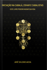 Iniciação Na Cabalá, Zohar E Cabalistas