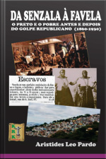 Da Senzala À Favela