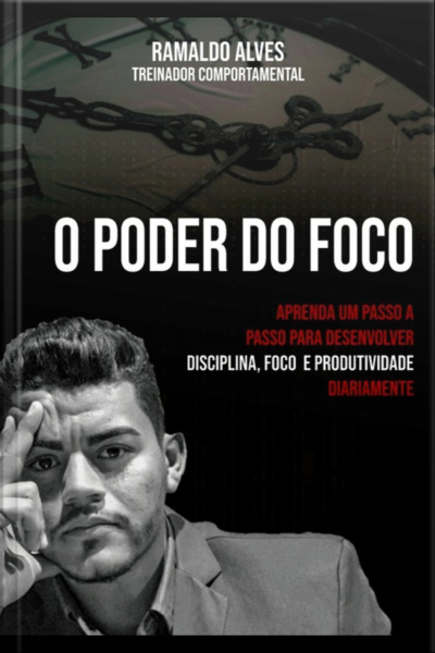 O Poder Do Foco