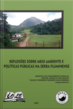 Reflexões Sobre Meio Ambiente E Políticas Públicas Na Serra Fluminense
