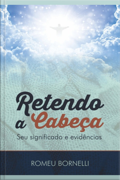 Retendo A Cabeça