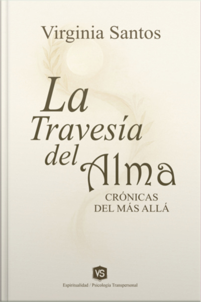 La Travesía Del Alma
