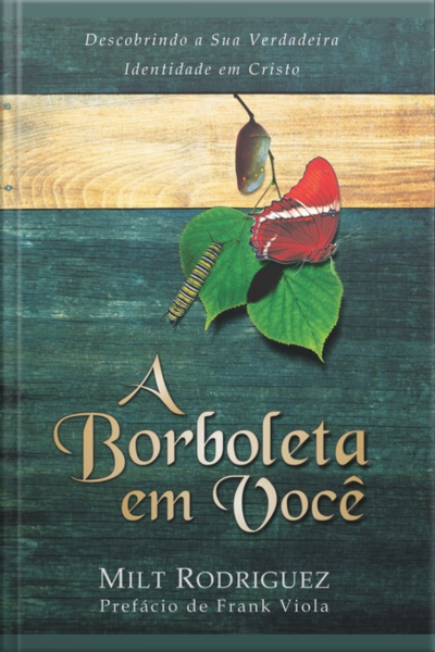 A Borboleta Em Você