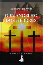 O Evangelho Dos Hebreus