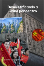 Desmistificando A China Por Dentro