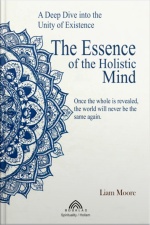 The Essence Of The Holistic Mind