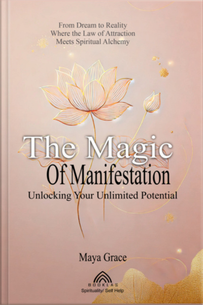 The Magic Of Manifestation