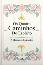 Os Quatro Caminhos Do Espírito