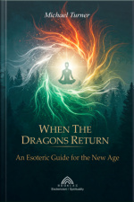 When The Dragons Return