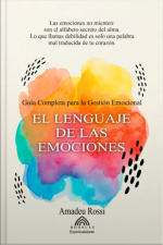 El Lenguaje De Las Emociones